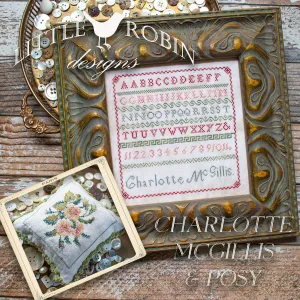Charlotte McGillis & Posy - Little Robin Designs - Cross Stitch Pattern