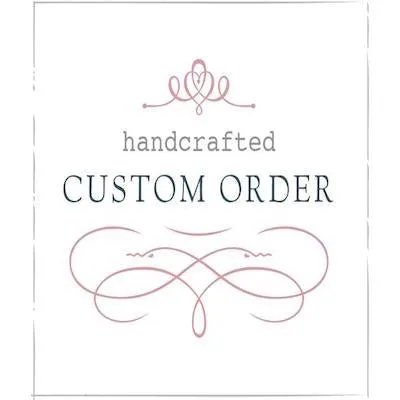 Custom order for Mallory 5