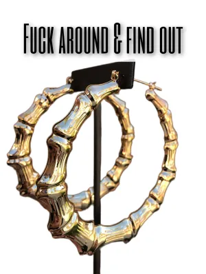Fuck Around & Find Out