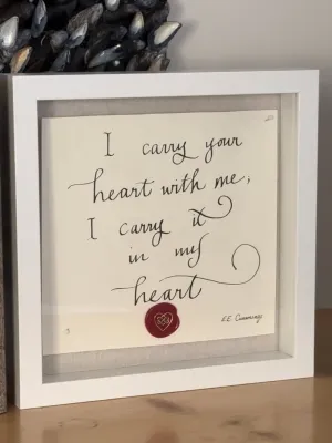 Handmade I carry your Heart…EE Cummins