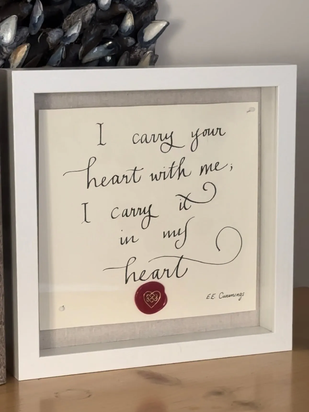 Handmade I carry your Heart…EE Cummins