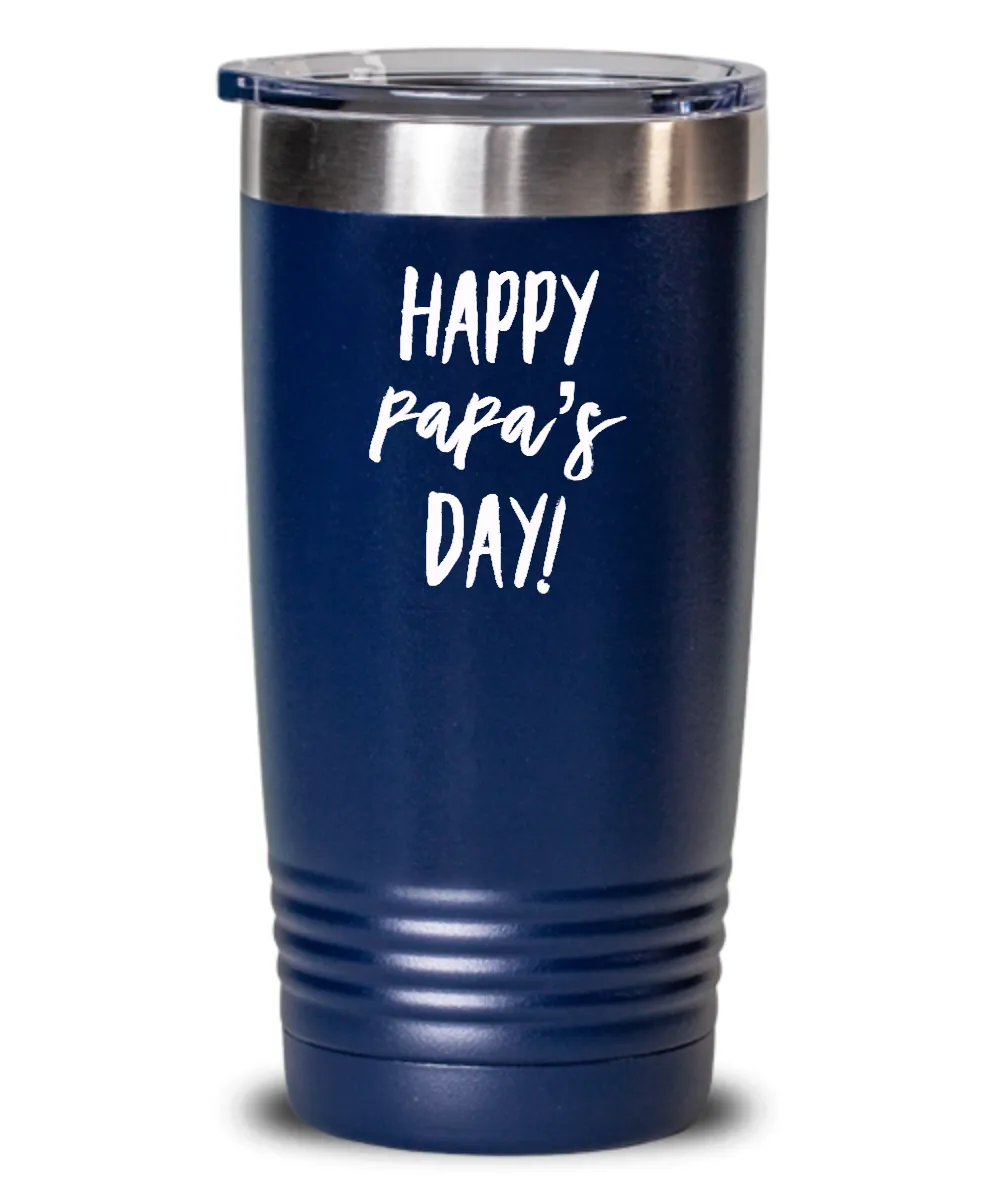 Happy Papa's Day Metal Insulated Drink Tumbler Travel Cup Funny Gift