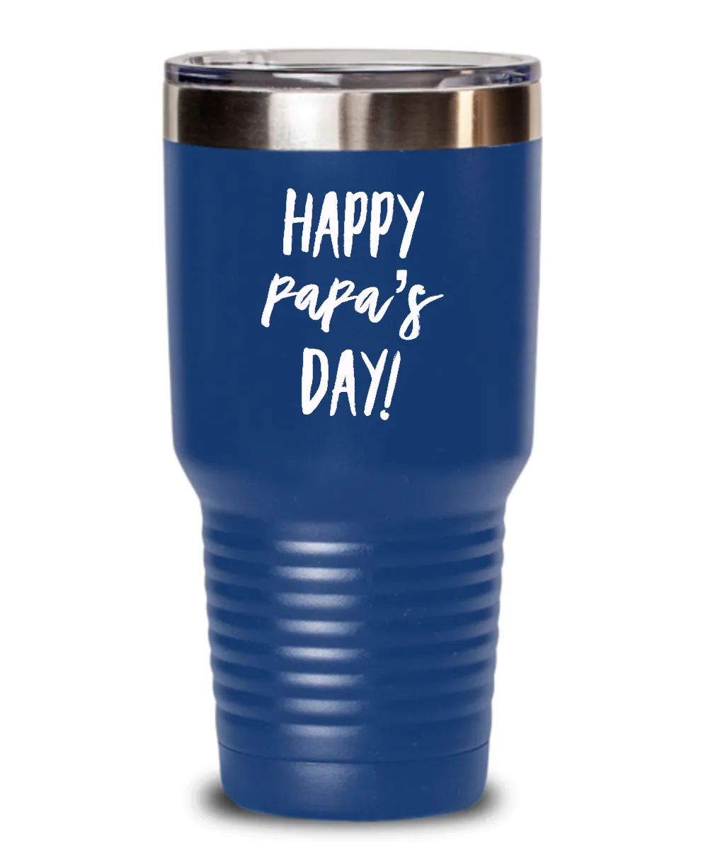 Happy Papa's Day Metal Insulated Drink Tumbler Travel Cup Funny Gift