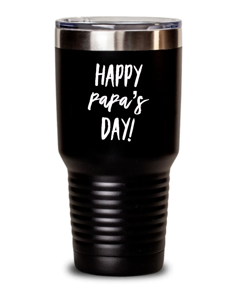Happy Papa's Day Metal Insulated Drink Tumbler Travel Cup Funny Gift