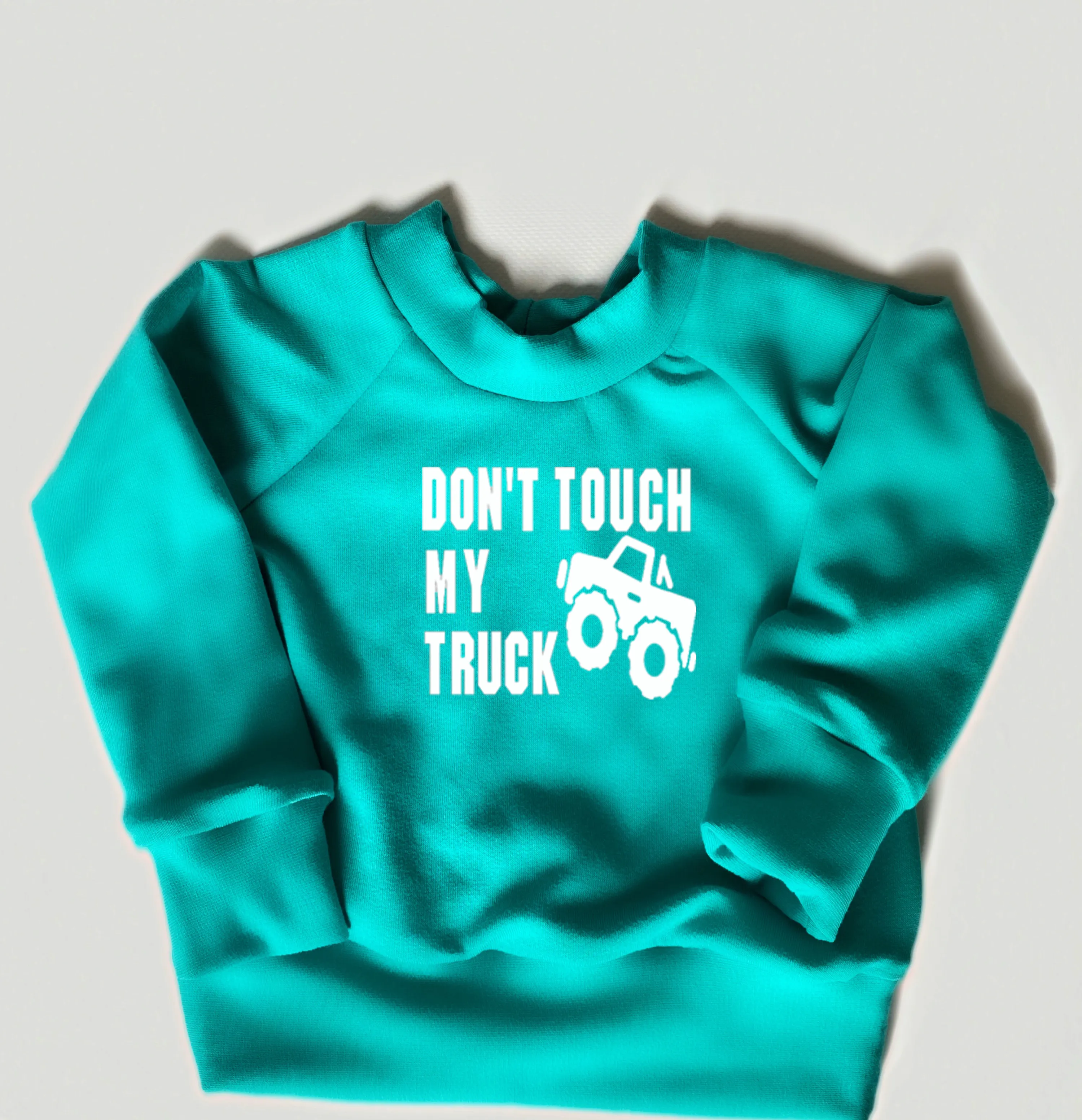 Kids Crewneck Don't Touch My Truck