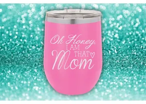 Mom Wine Tumbler