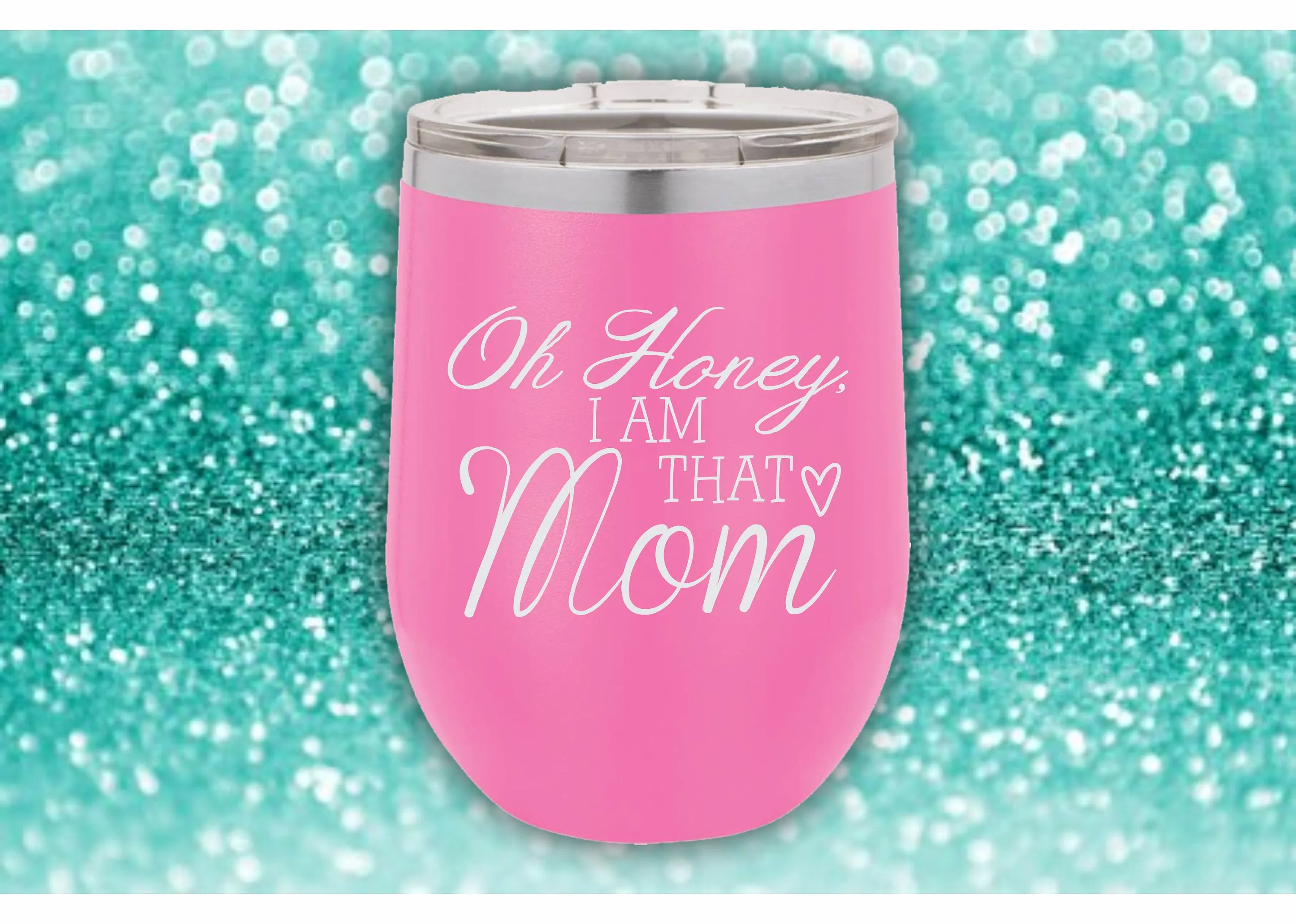 Mom Wine Tumbler