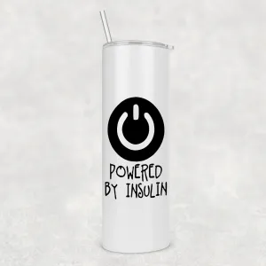 Powered By Insulin - Glow in the Dark - 20oz Tumbler