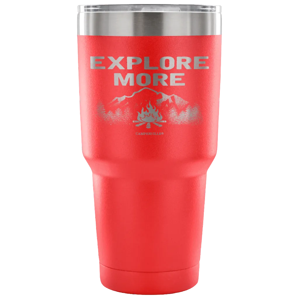 "Explore More" - Stainless Steel Tumbler