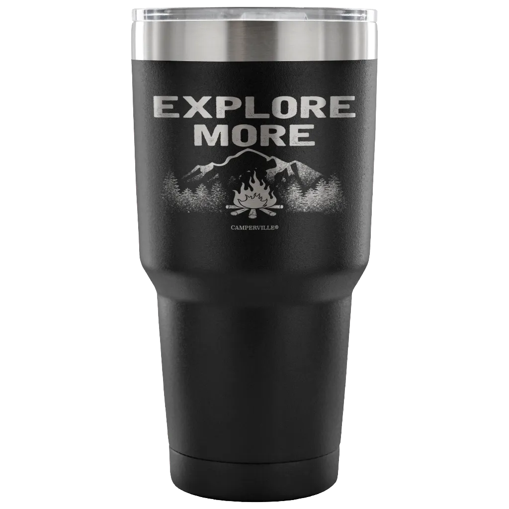 "Explore More" - Stainless Steel Tumbler